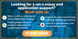 Promotional banner for 1-on-1 essay and application support, featuring service highlights and a "Start Here" button, with a group photo blurred in the background.