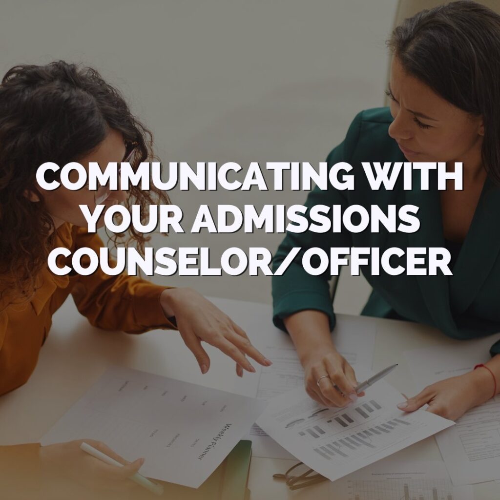 Two people sit at a desk discussing documents, with the text "Communicating with your admissions counselor/officer" overlayed on the image.