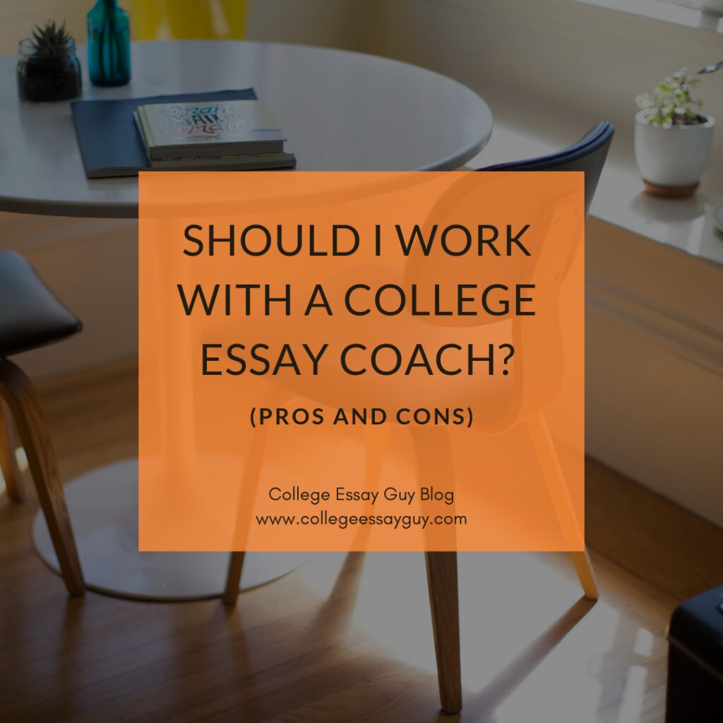 A round table with books and a plant beside a chair; overlaid text reads, "Should I work with a college essay coach? (Pros and cons) College Essay Guy Blog.