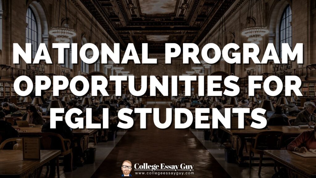 Large text reads "National Program Opportunities for FGLI Students" over an image of a busy library reading room with people at tables.
