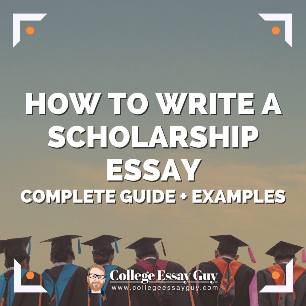 Text graphic titled "How to Write a Scholarship Essay: Complete Guide + Examples" with students in graduation caps and gowns standing along the bottom edge.