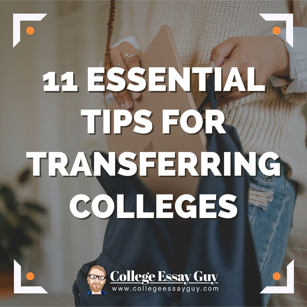 11 Essential Tips for Transferring Colleges