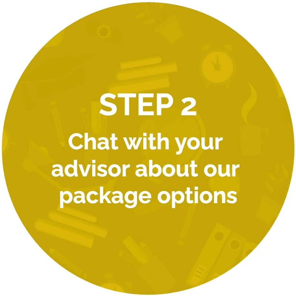 Yellow circular graphic with the text: "STEP 2 Chat with your advisor about our package options" in white font.