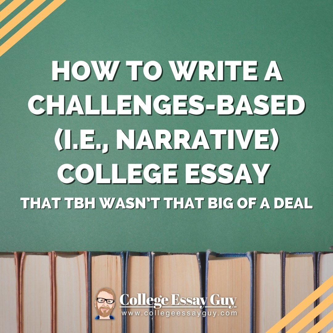 Challenges college essay