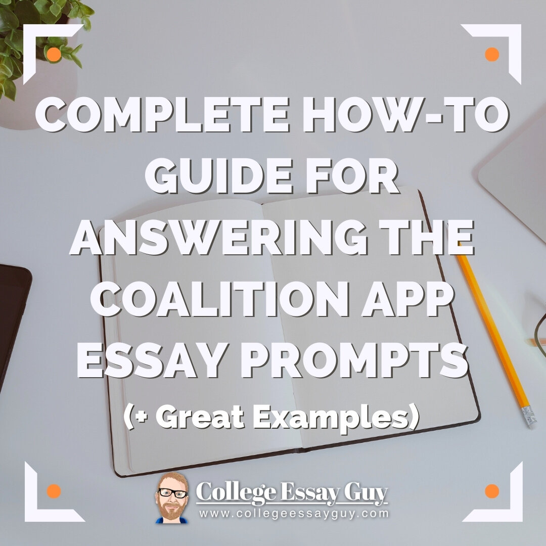 Coalition Application Essay Prompts