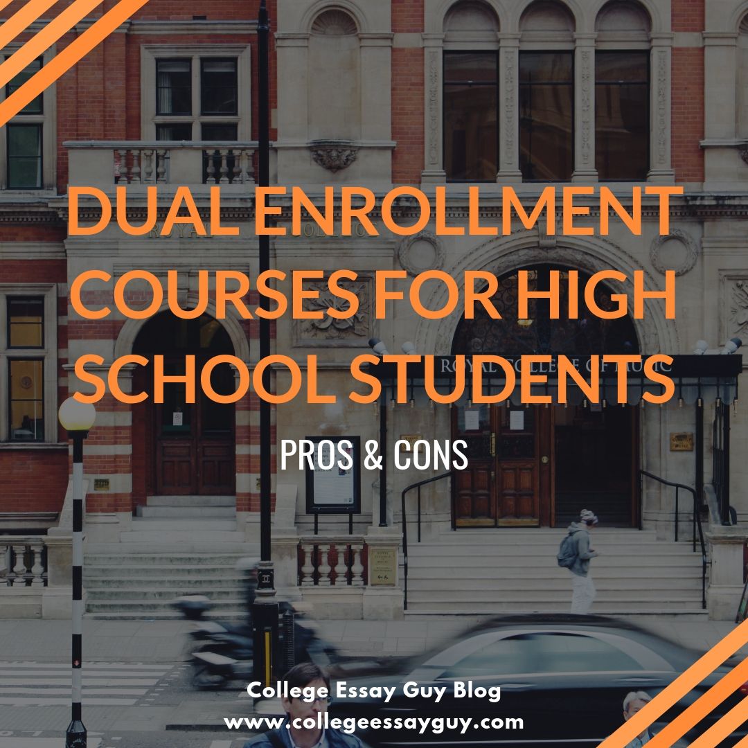 What is dual enrollment? Is it worth it? How will dual enrollment while in high school benefit or setback my college experience? Find out in College Essay Guy’s newest blog post.