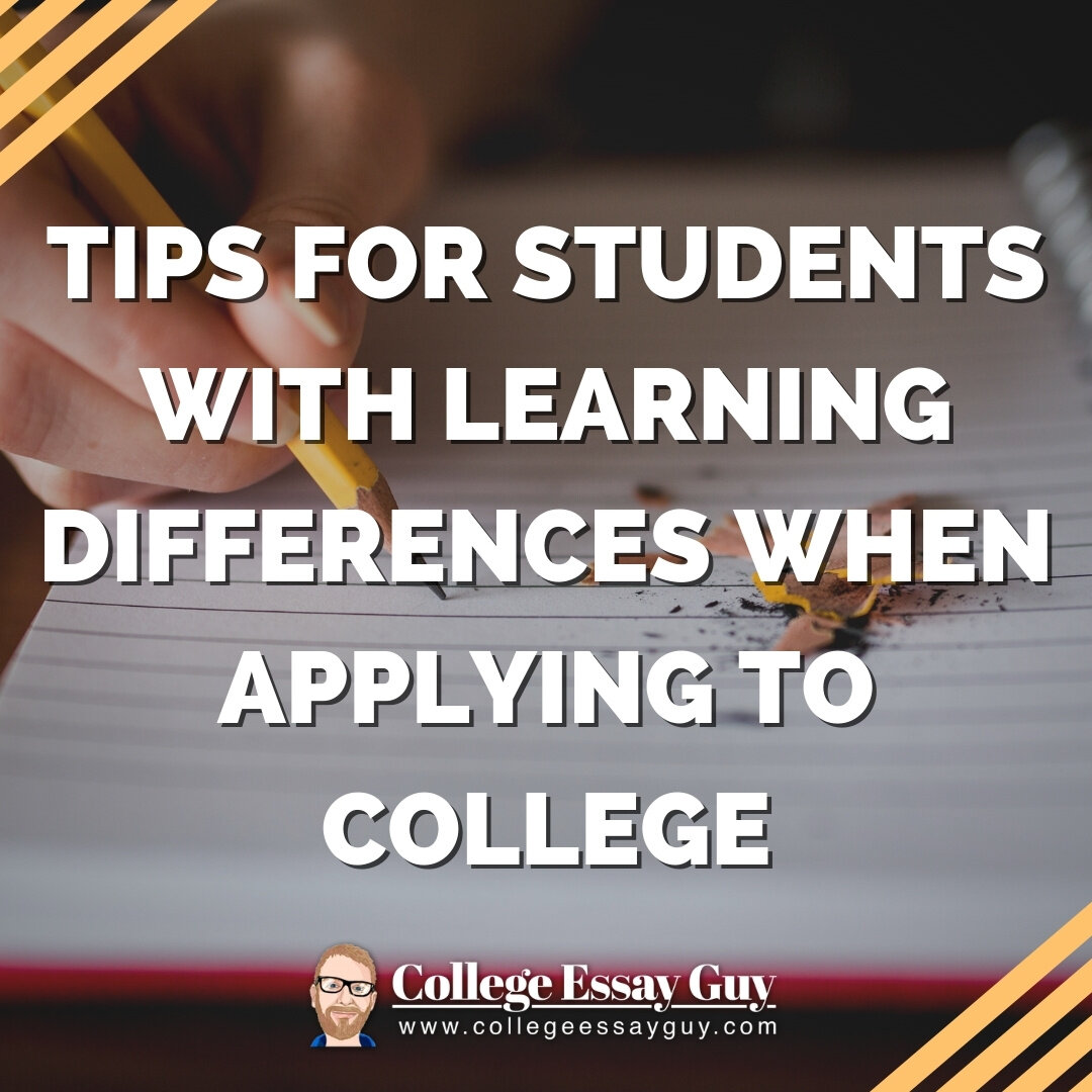 Students with Learning Differences When Applying to College