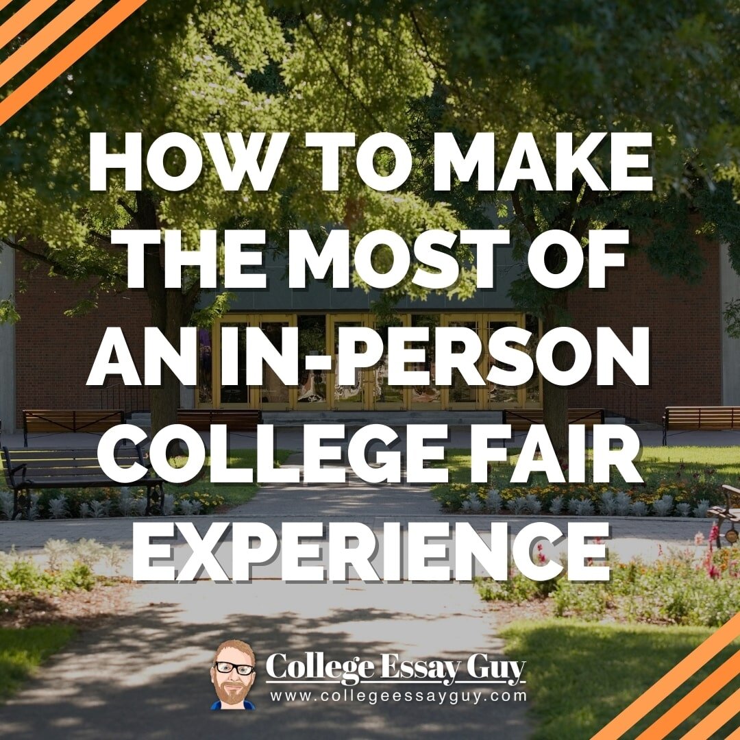 5 steps on how to make your college fair experience worth it. We'll talk about goal-setting, college reps and how you can stand out to them, plus other college fair tips.
