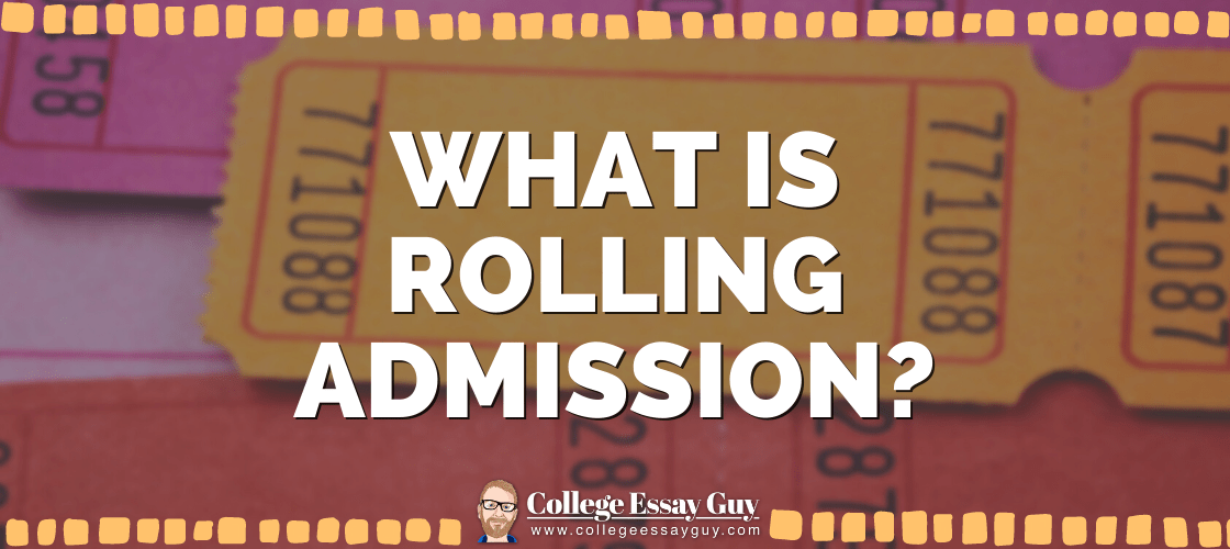 A banner image with text: "What is Rolling Admission?"