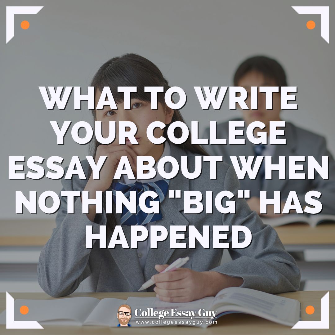 What Should I Write My College Essay About? How to Brainstorm ...